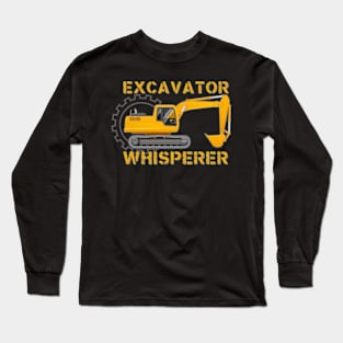 Excavator Whisperer Long Sleeve T-Shirt